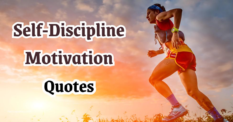 Self-Discipline Quotes