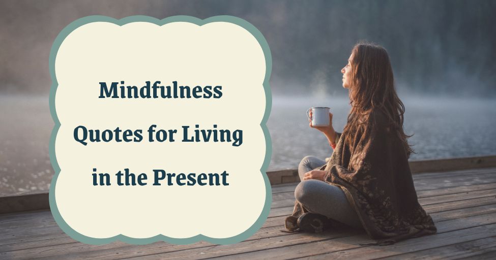 mindfulness quotes