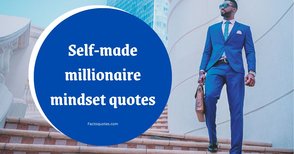 self made millionaire quotes