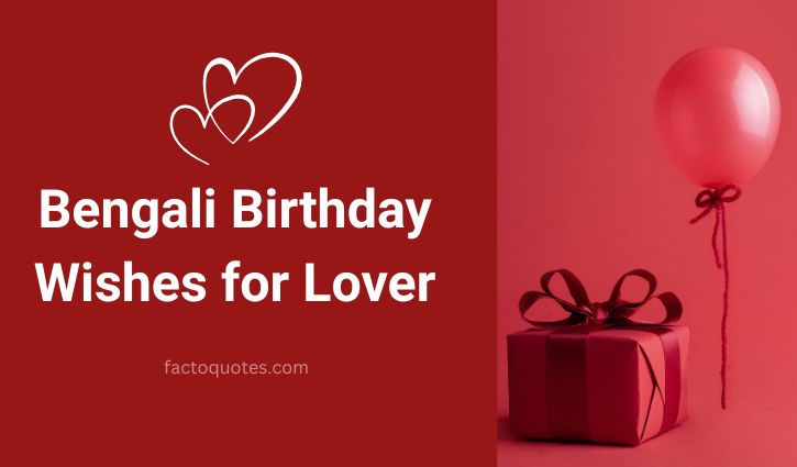 Birthday wishes for Lover in Bengali
