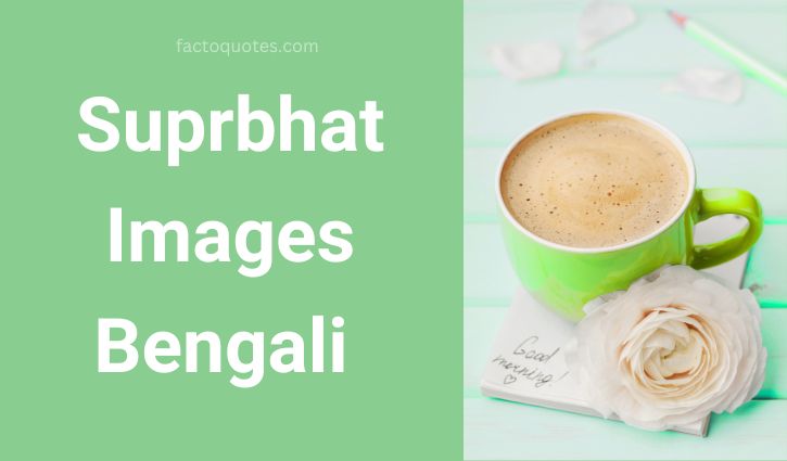 Suprabhat Bengali Images