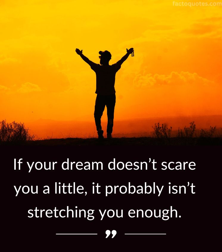 Big Dream Quotes 