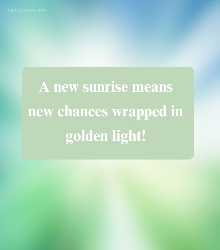 Motivational Good Morning Quotes