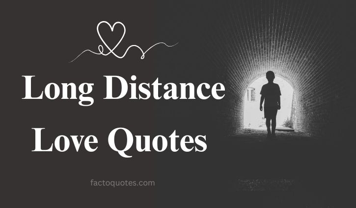 Long Distance Love Quotes