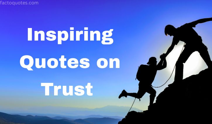 Quotes on Trust